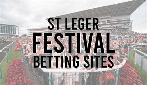 betting for the st leger - st leger 2024